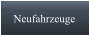 Neufahrzeuge